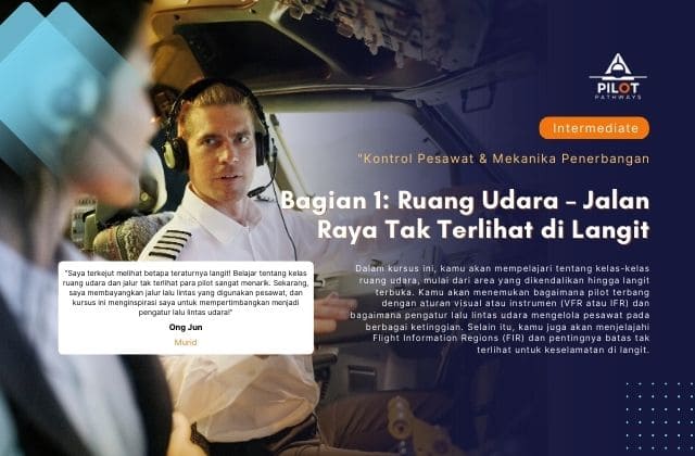 Bagian 1 Ruang Udara – Jalan Raya Tak Terlihat di Langit